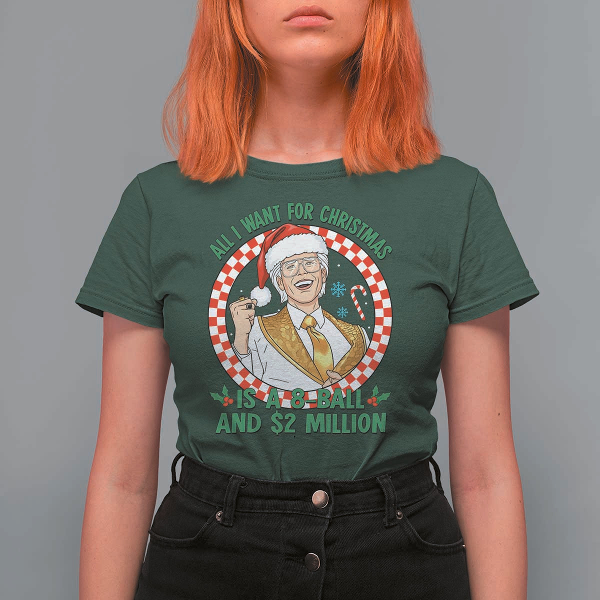 Funny Christmas Wish Billy Meme T Shirt For Women A 8 Ball and 2 Million Dollars Baby Uncle Santa Hat - Wonder Print Shop
