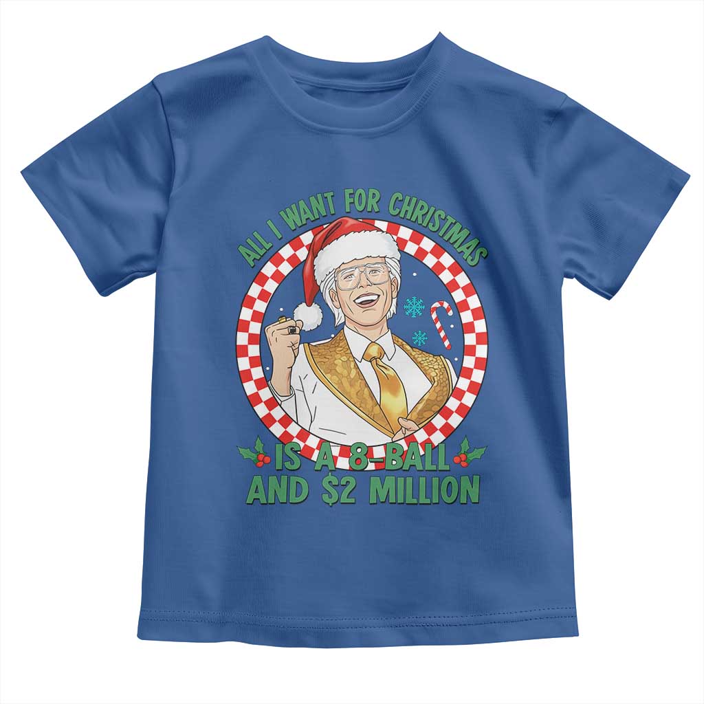 Funny Christmas Wish Billy Meme Toddler T Shirt A 8 Ball and 2 Million Dollars Baby Uncle Santa Hat - Wonder Print Shop