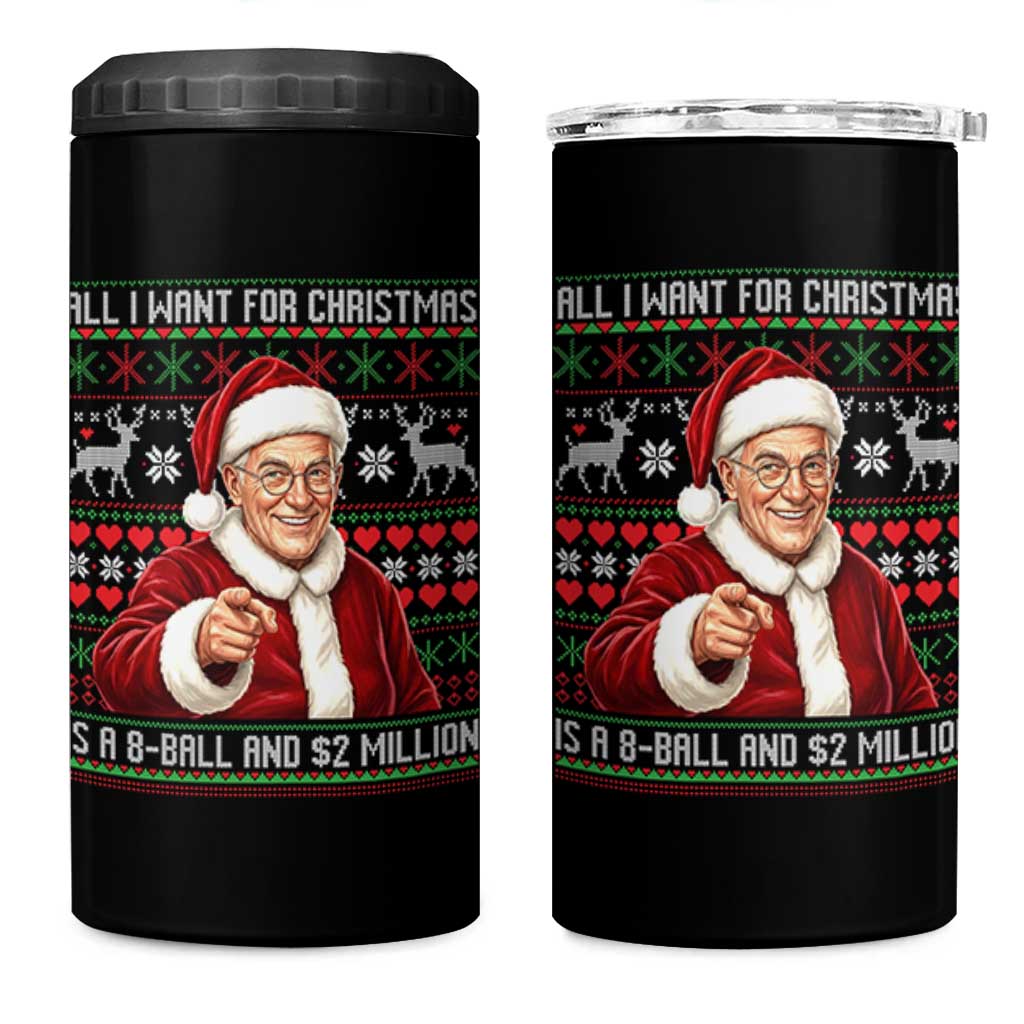 Funny Christmas Wish Billy Meme 4 in 1 Can Cooler Tumbler A 8 Ball and 2 Million Dollars Baby Uncle Cosplay Santa - Wonder Print Shop