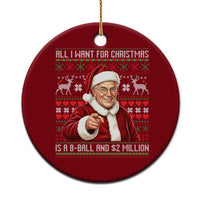 Funny Christmas Wish Billy Meme Ceramic Ornament A 8 Ball and 2 Million Dollars Baby Uncle Cosplay Santa - Wonder Print Shop