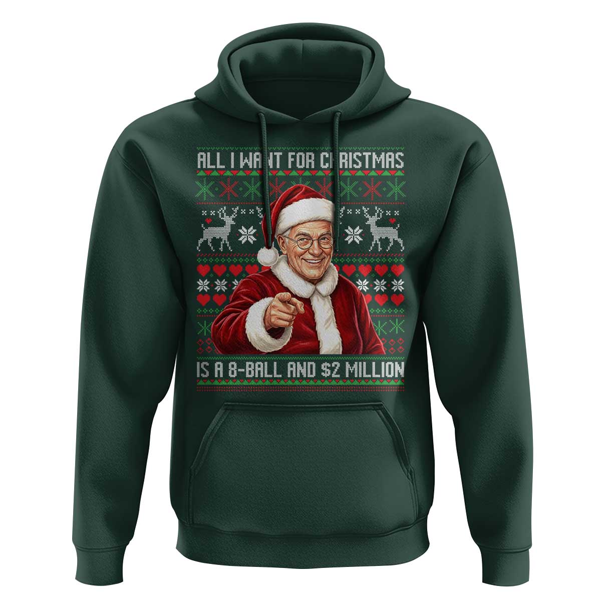 Funny Christmas Wish Billy Meme Hoodie A 8 Ball and 2 Million Dollars Baby Uncle Cosplay Santa - Wonder Print Shop