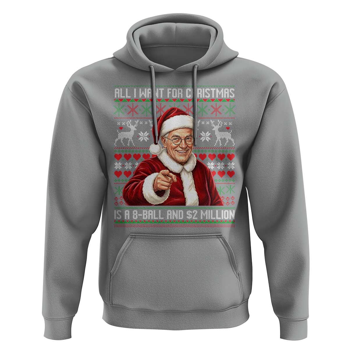 Funny Christmas Wish Billy Meme Hoodie A 8 Ball and 2 Million Dollars Baby Uncle Cosplay Santa - Wonder Print Shop
