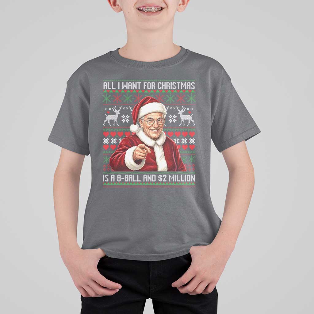 Funny Christmas Wish Billy Meme T Shirt For Kid A 8 Ball and 2 Million Dollars Baby Uncle Cosplay Santa - Wonder Print Shop