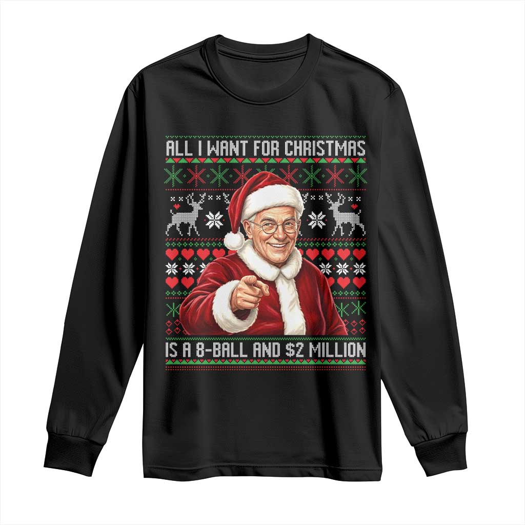 Funny Christmas Wish Billy Meme Long Sleeve Shirt A 8 Ball and 2 Million Dollars Baby Uncle Cosplay Santa - Wonder Print Shop