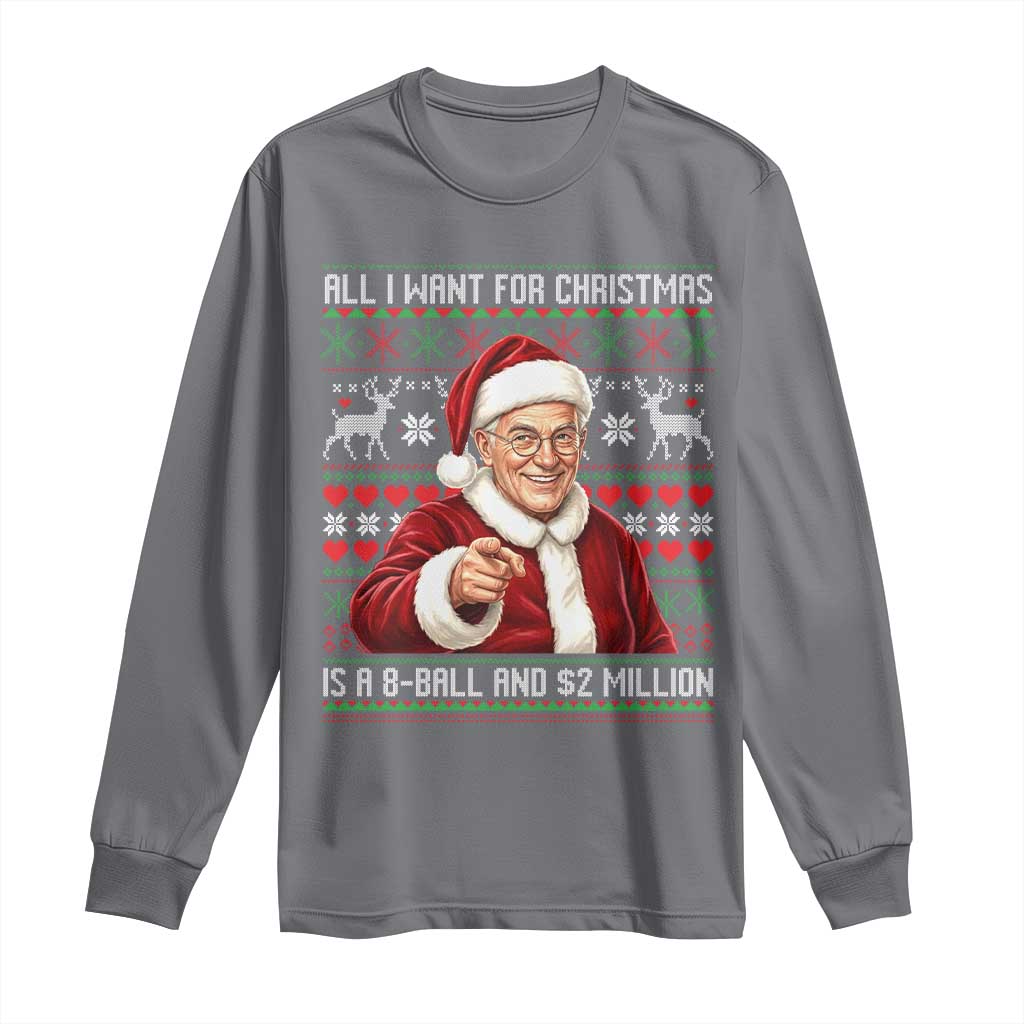 Funny Christmas Wish Billy Meme Long Sleeve Shirt A 8 Ball and 2 Million Dollars Baby Uncle Cosplay Santa - Wonder Print Shop