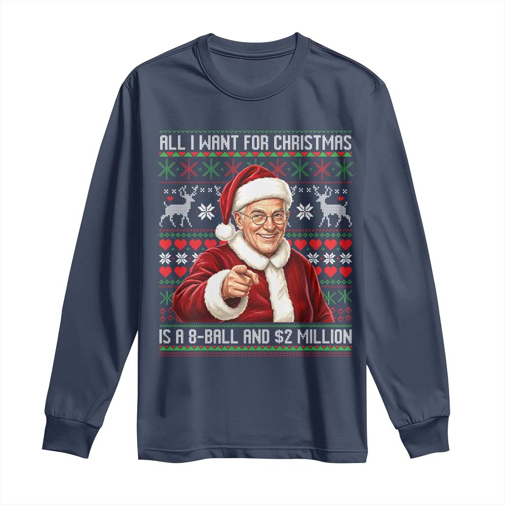 Funny Christmas Wish Billy Meme Long Sleeve Shirt A 8 Ball and 2 Million Dollars Baby Uncle Cosplay Santa - Wonder Print Shop
