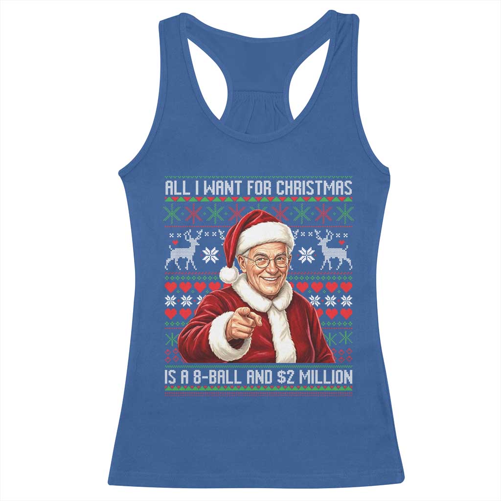 Funny Christmas Wish Billy Meme Racerback Tank Top A 8 Ball and 2 Million Dollars Baby Uncle Cosplay Santa - Wonder Print Shop