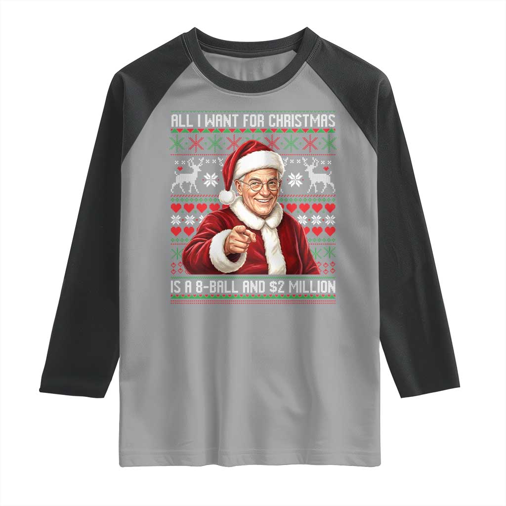 Funny Christmas Wish Billy Meme Raglan Shirt A 8 Ball and 2 Million Dollars Baby Uncle Cosplay Santa - Wonder Print Shop