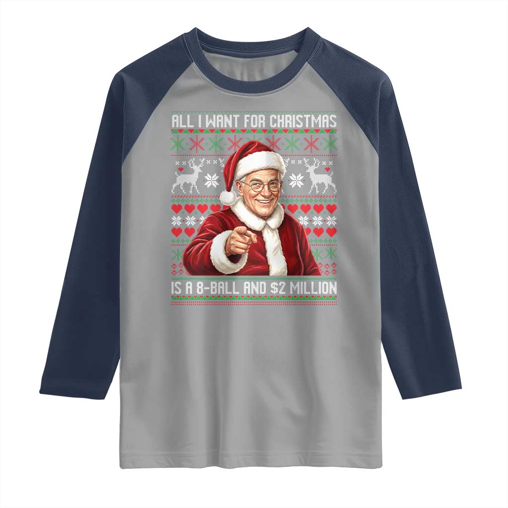 Funny Christmas Wish Billy Meme Raglan Shirt A 8 Ball and 2 Million Dollars Baby Uncle Cosplay Santa - Wonder Print Shop
