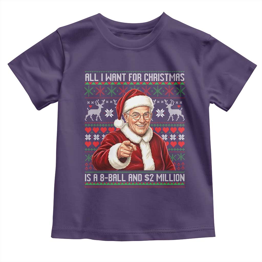 Funny Christmas Wish Billy Meme Toddler T Shirt A 8 Ball and 2 Million Dollars Baby Uncle Cosplay Santa - Wonder Print Shop