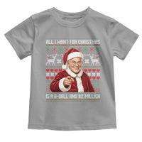 Funny Christmas Wish Billy Meme Toddler T Shirt A 8 Ball and 2 Million Dollars Baby Uncle Cosplay Santa - Wonder Print Shop