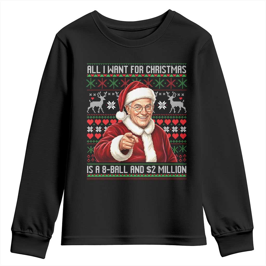 Funny Christmas Wish Billy Meme Youth Sweatshirt A 8 Ball and 2 Million Dollars Baby Uncle Cosplay Santa - Wonder Print Shop
