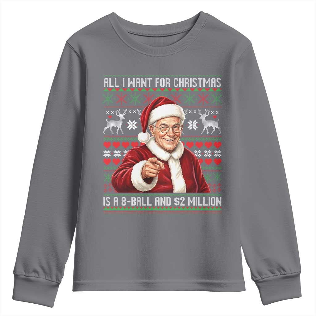 Funny Christmas Wish Billy Meme Youth Sweatshirt A 8 Ball and 2 Million Dollars Baby Uncle Cosplay Santa - Wonder Print Shop