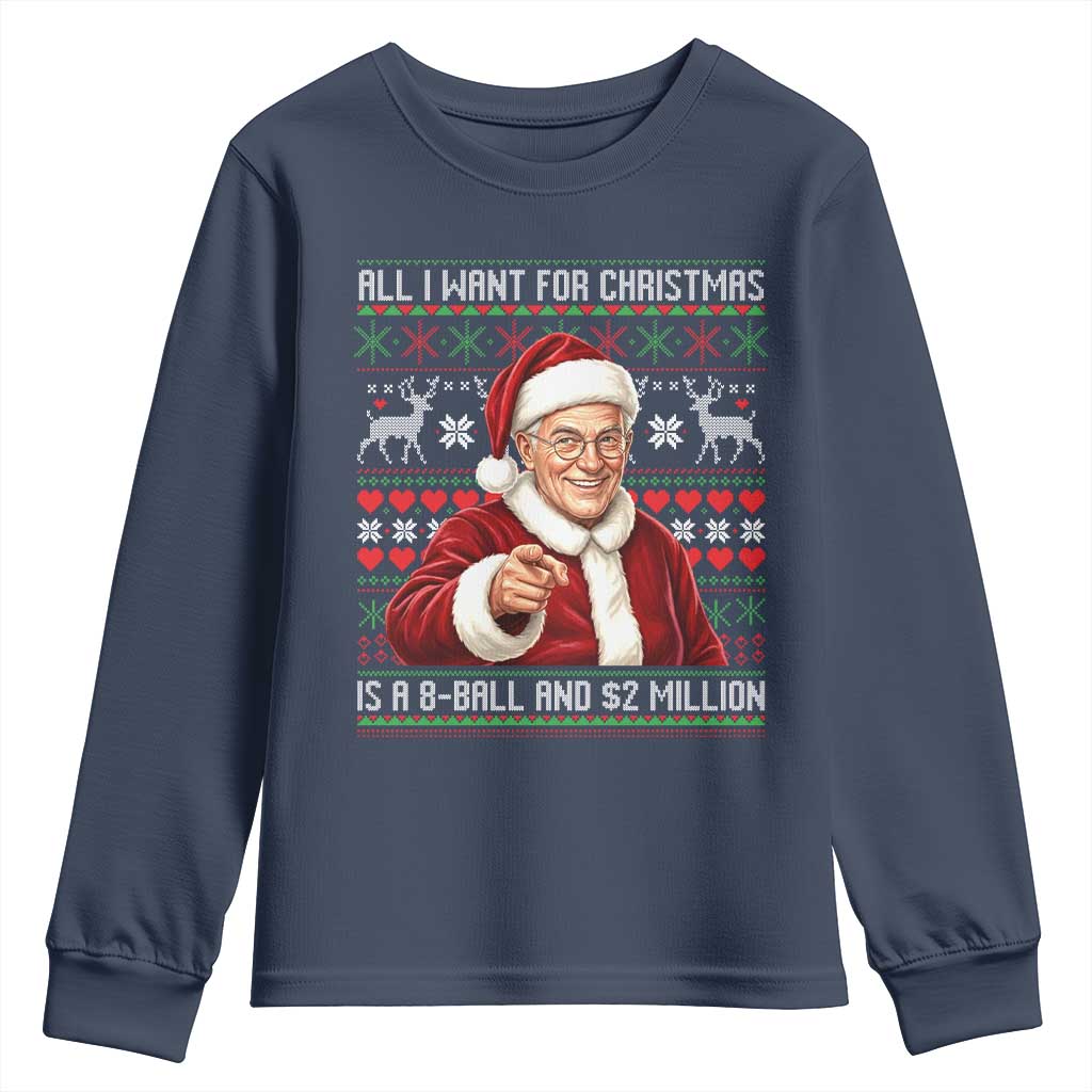 Funny Christmas Wish Billy Meme Youth Sweatshirt A 8 Ball and 2 Million Dollars Baby Uncle Cosplay Santa - Wonder Print Shop