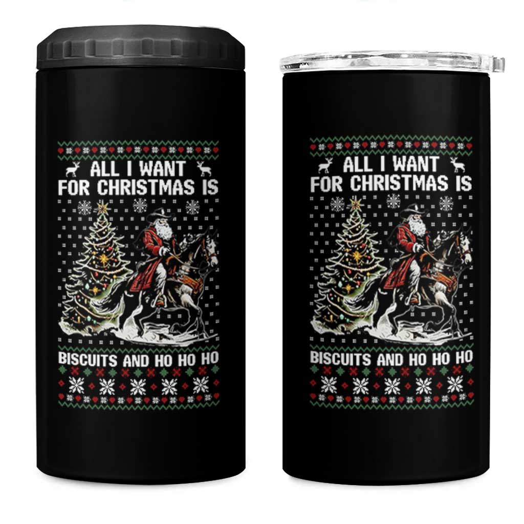 Funny Western Christmas Cowboy Santa 4 in 1 Can Cooler Tumbler All I Want for Christmas Is Biscuits and Ho Ho Ho - Wonder Print Shop