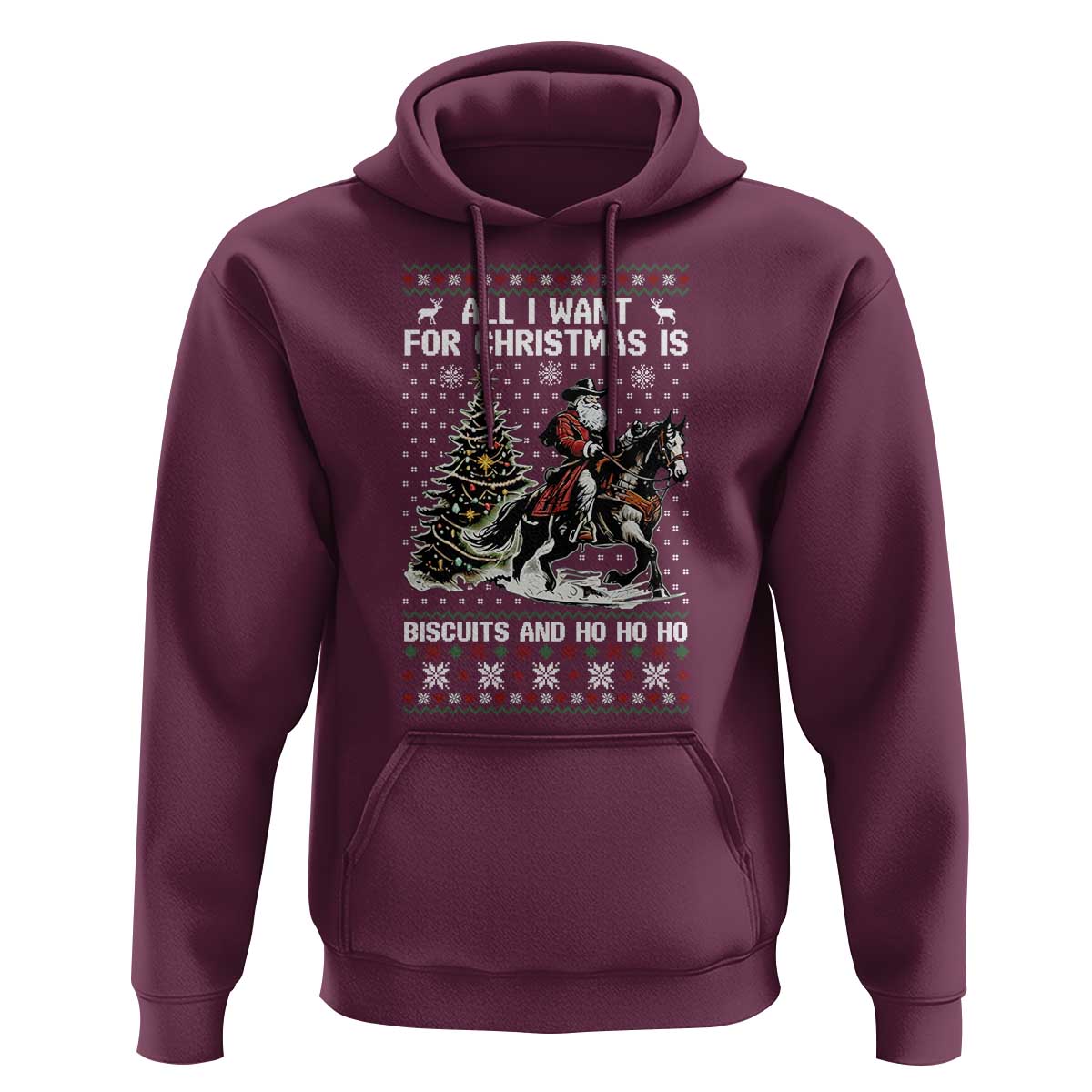 Funny Western Christmas Cowboy Santa Hoodie All I Want for Christmas Is Biscuits and Ho Ho Ho - Wonder Print Shop