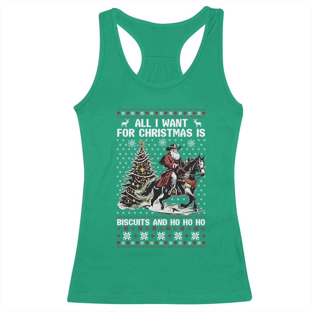 Funny Western Christmas Cowboy Santa Racerback Tank Top All I Want for Christmas Is Biscuits and Ho Ho Ho - Wonder Print Shop
