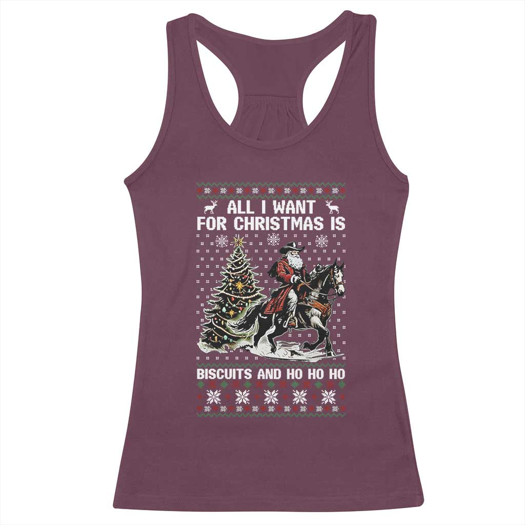Funny Western Christmas Cowboy Santa Racerback Tank Top All I Want for Christmas Is Biscuits and Ho Ho Ho - Wonder Print Shop