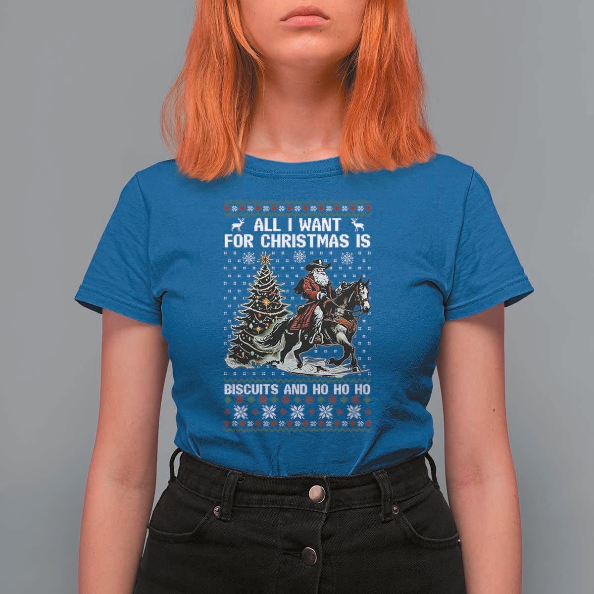 Funny Western Christmas Cowboy Santa T Shirt For Women All I Want for Christmas Is Biscuits and Ho Ho Ho - Wonder Print Shop