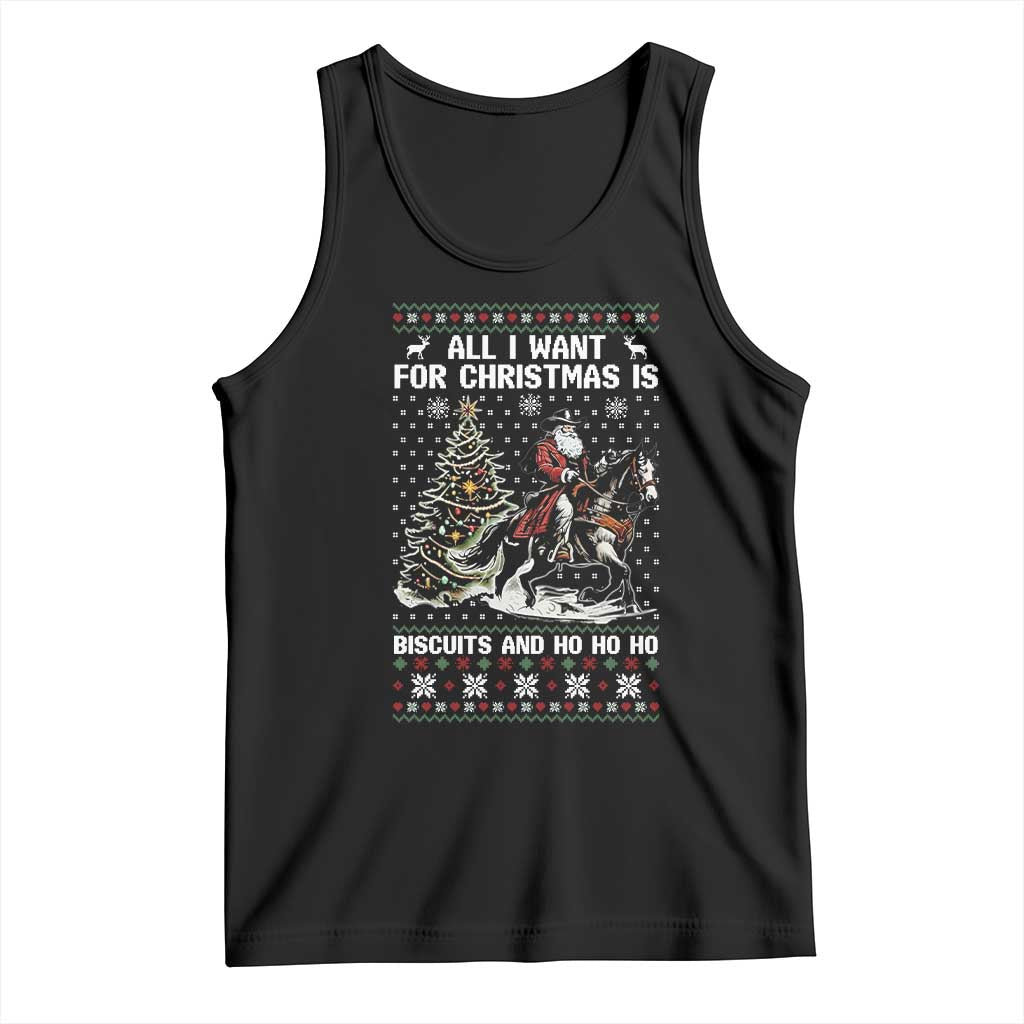 Funny Western Christmas Cowboy Santa Tank Top All I Want for Christmas Is Biscuits and Ho Ho Ho - Wonder Print Shop