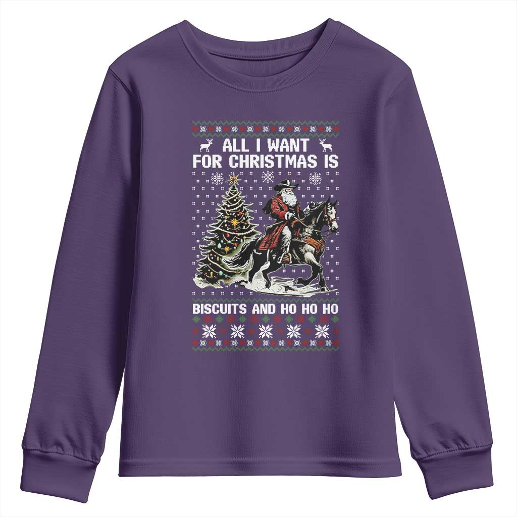 Funny Western Christmas Cowboy Santa Youth Sweatshirt All I Want for Christmas Is Biscuits and Ho Ho Ho - Wonder Print Shop