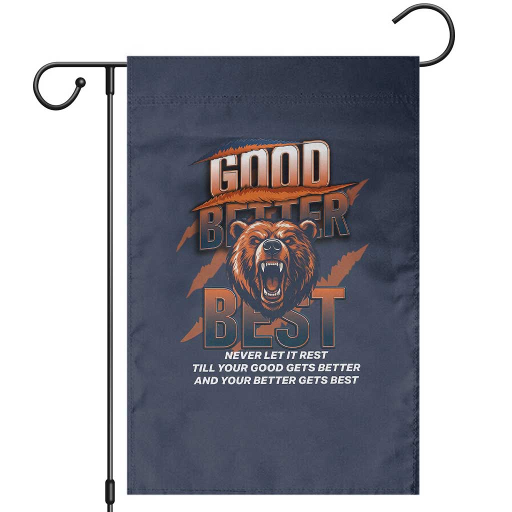 Good Better Best Motivational Fierce Graphic Garden Flag - Wonder Print Shop