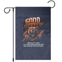 Good Better Best Motivational Fierce Graphic Garden Flag - Wonder Print Shop