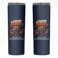 Good Better Best Motivational Fierce Graphic Skinny Tumbler - Wonder Print Shop