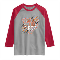 Good Better Best Graphic Raglan Shirt Motivational Football Fans - Wonder Print Shop