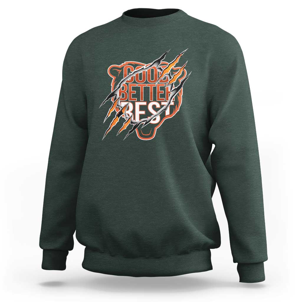 Good Better Best Graphic Sweatshirt Motivational Football Fans - Wonder Print Shop