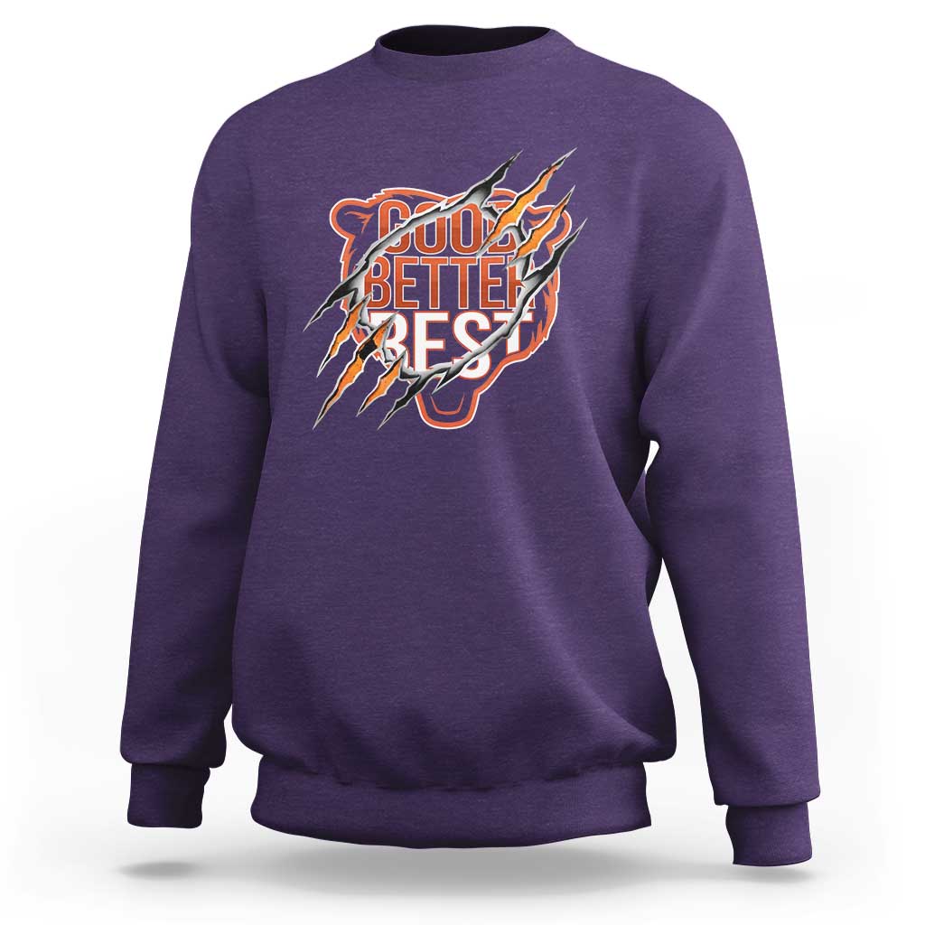 Good Better Best Graphic Sweatshirt Motivational Football Fans - Wonder Print Shop