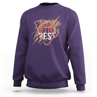 Good Better Best Graphic Sweatshirt Motivational Football Fans - Wonder Print Shop