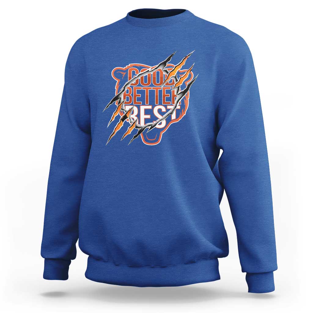 Good Better Best Graphic Sweatshirt Motivational Football Fans - Wonder Print Shop