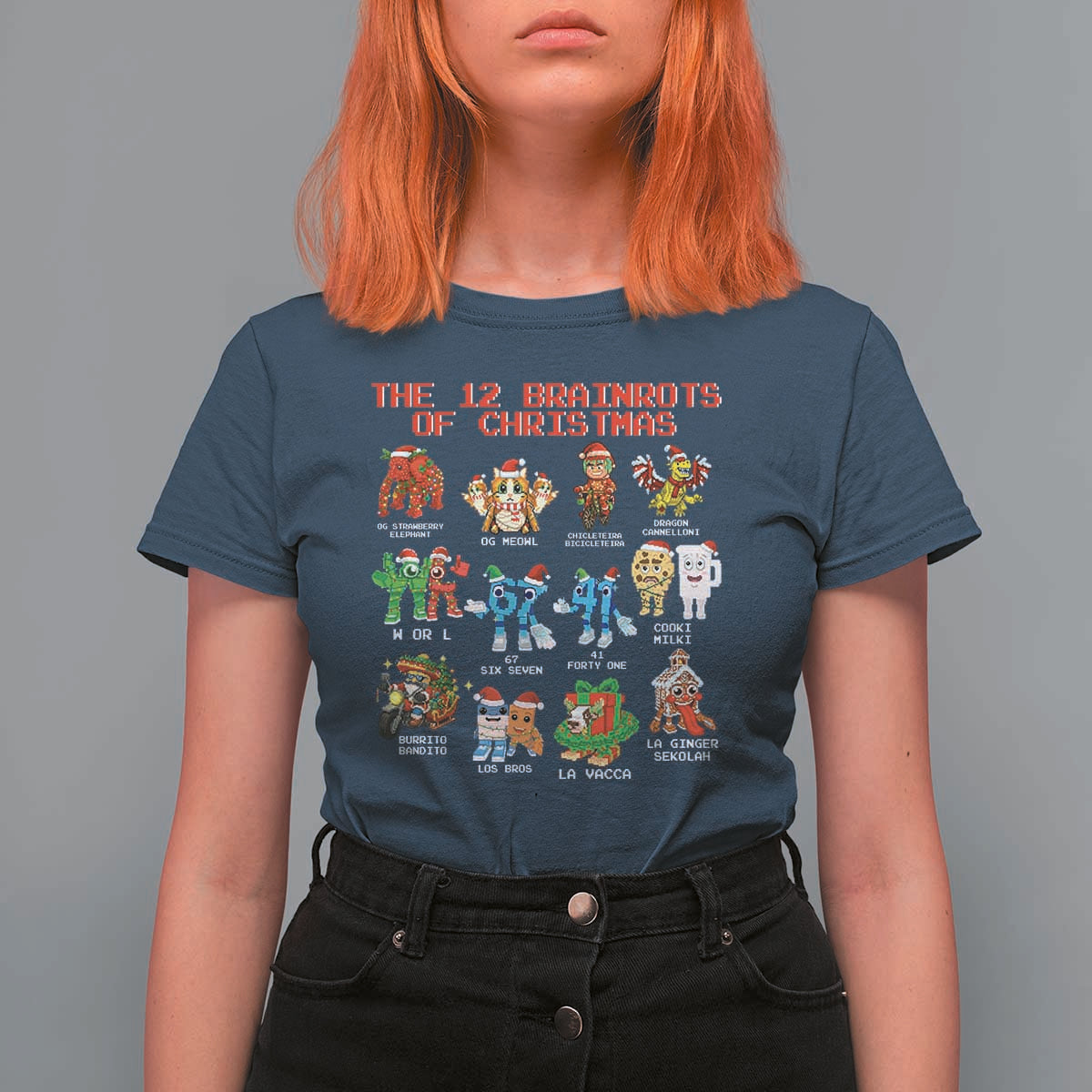 The 12 Brainrots of Christmas T Shirt For Women Funny Cursed Meme Holiday Gag Gift - Wonder Print Shop