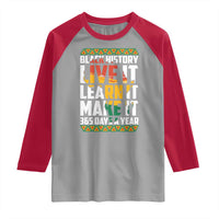 Black History Month Raglan Shirt Live It Learn It Make It 365 Days A Year Kente
