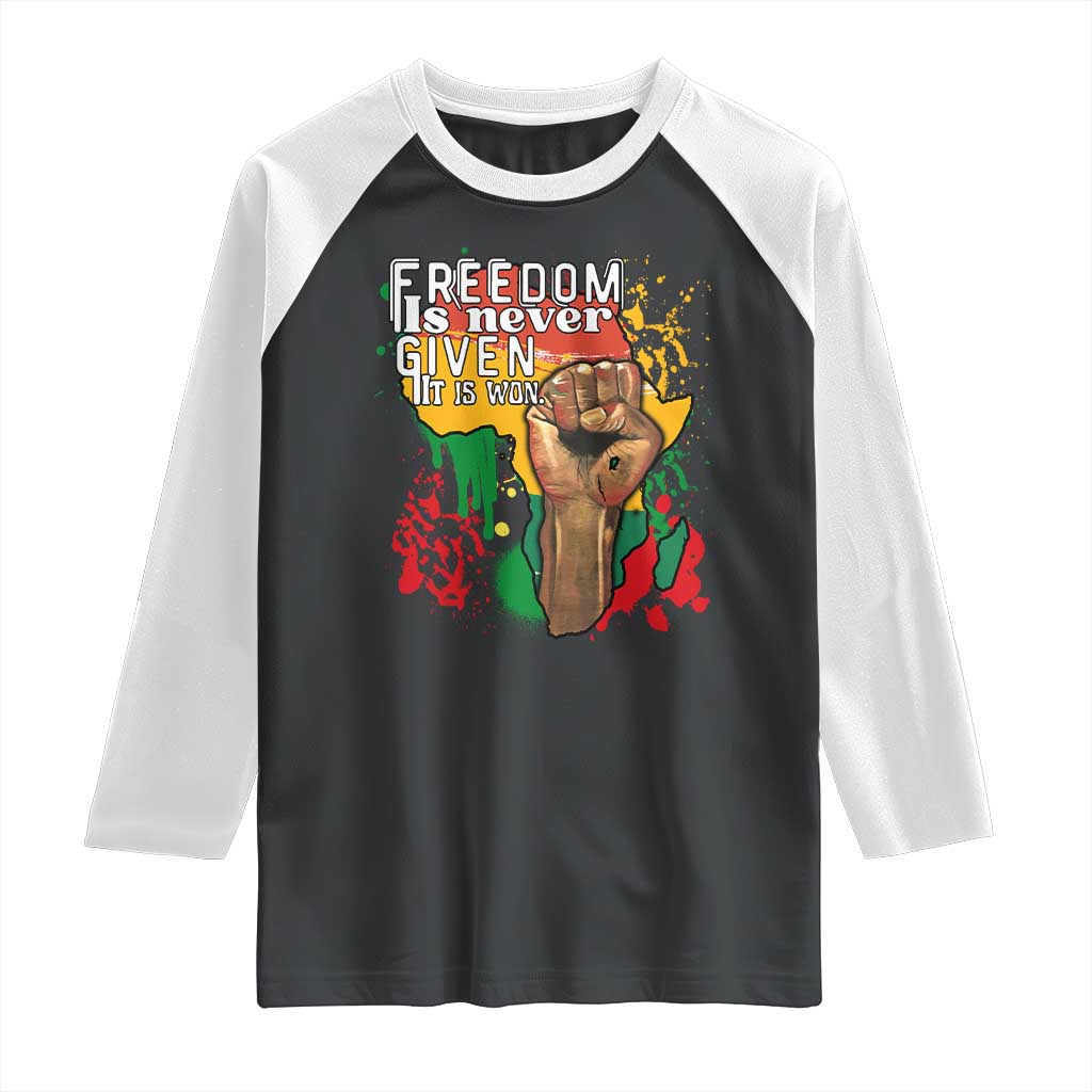 Black History Month Raglan Shirt Freedom Is Never Given It Is Won Equal Rights Raised Fist