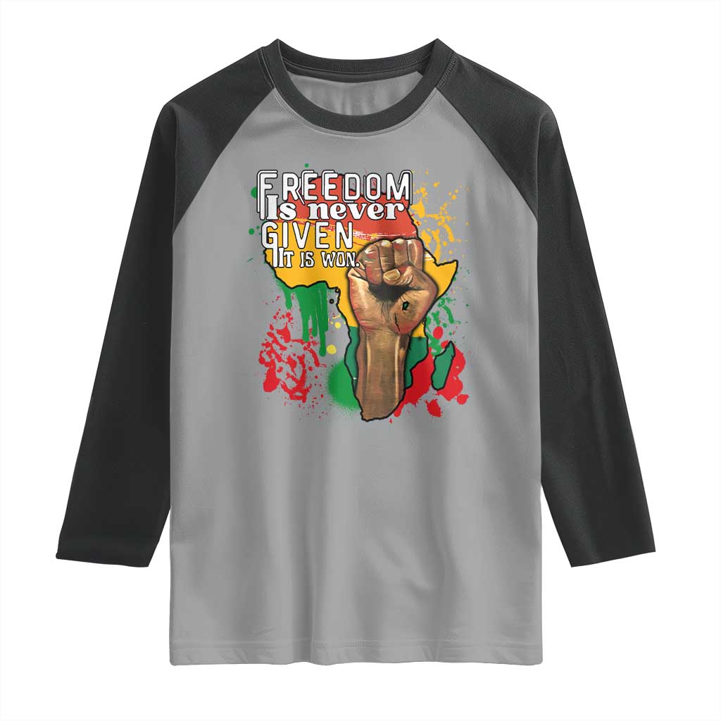 Black History Month Raglan Shirt Freedom Is Never Given It Is Won Equal Rights Raised Fist