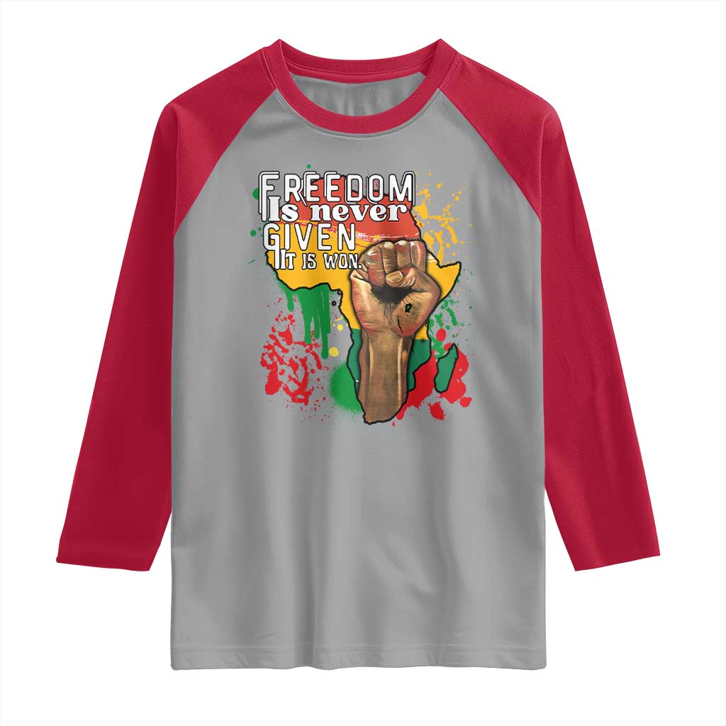 Black History Month Raglan Shirt Freedom Is Never Given It Is Won Equal Rights Raised Fist