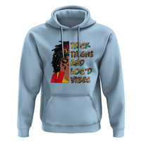 Thick Thighs And Locd Vibes Proud African Melanin Women Hoodie - Wonder Print Shop
