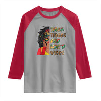 Black Locs Girl Raglan Shirt Thick Thighs And Locd Vibes African Melanin Women