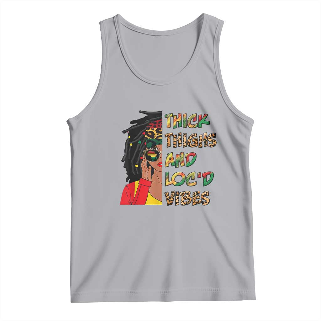 Black Locs Girl Tank Top Thick Thighs And Locd Vibes African Melanin Women