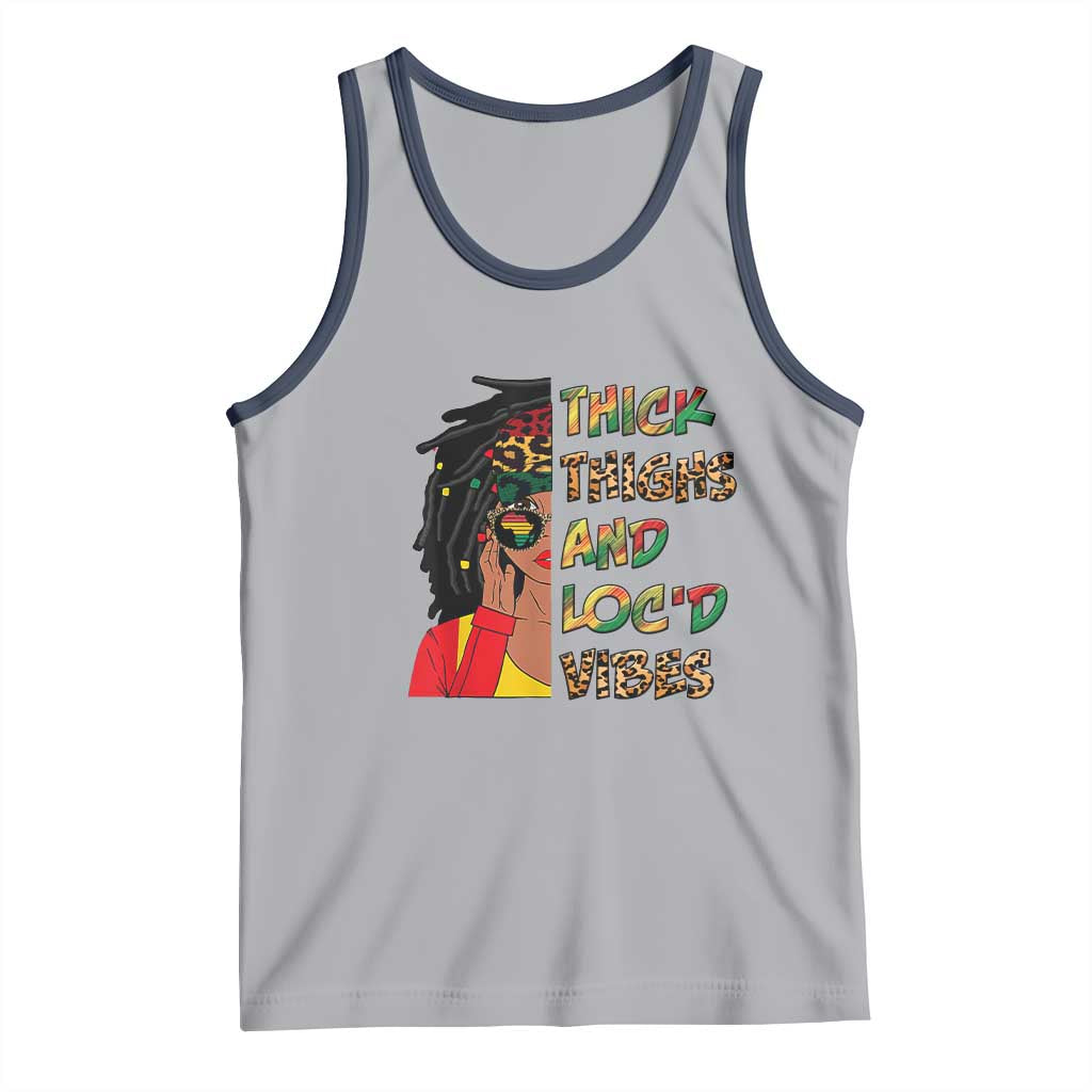 Black Locs Girl Tank Top Thick Thighs And Locd Vibes African Melanin Women