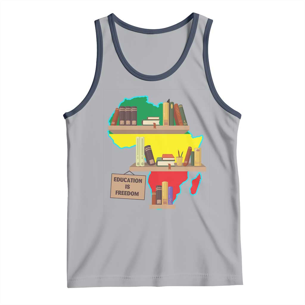 Education Is Freedom Tank Top Teach Black History Educated African American