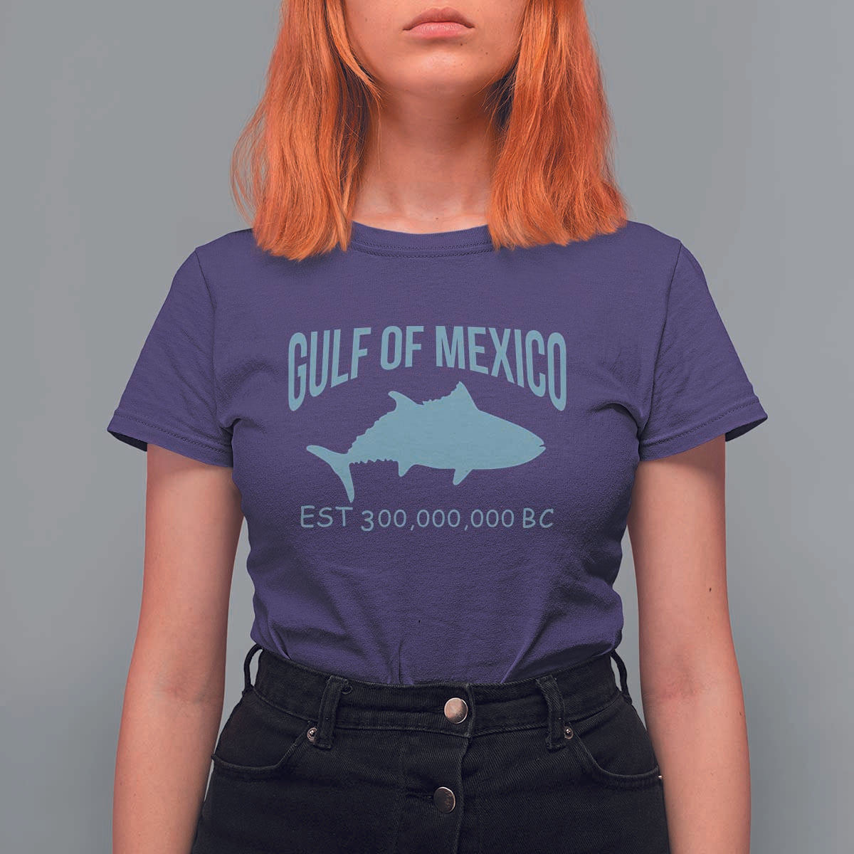 Gulf of Mexico T Shirt For Women Est 300,000,000 BC Funny Tuna
