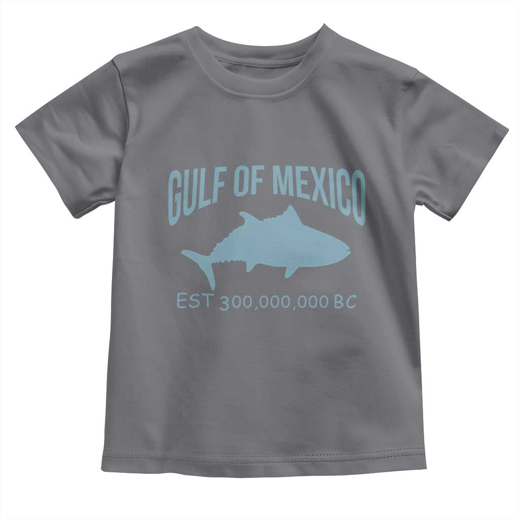 Gulf of Mexico Toddler T Shirt Est 300,000,000 BC Funny Tuna