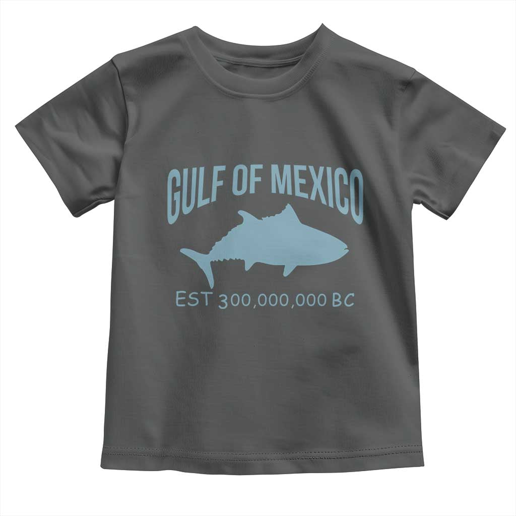 Gulf of Mexico Toddler T Shirt Est 300,000,000 BC Funny Tuna