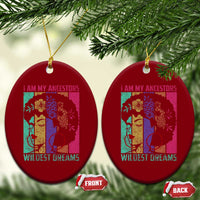 Black History Month Pride Ceramic Ornament I Am My Ancestors Wildest Dreams Woman Retro - Wonder Print Shop