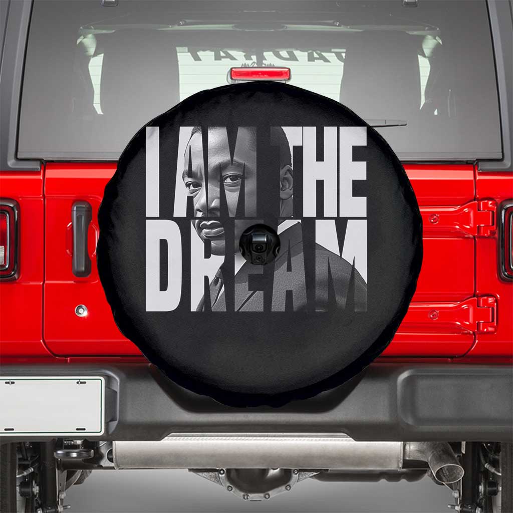 Martin Luther King MLK Day Spare Tire Cover I Am The Dream Black King Power Black History Month