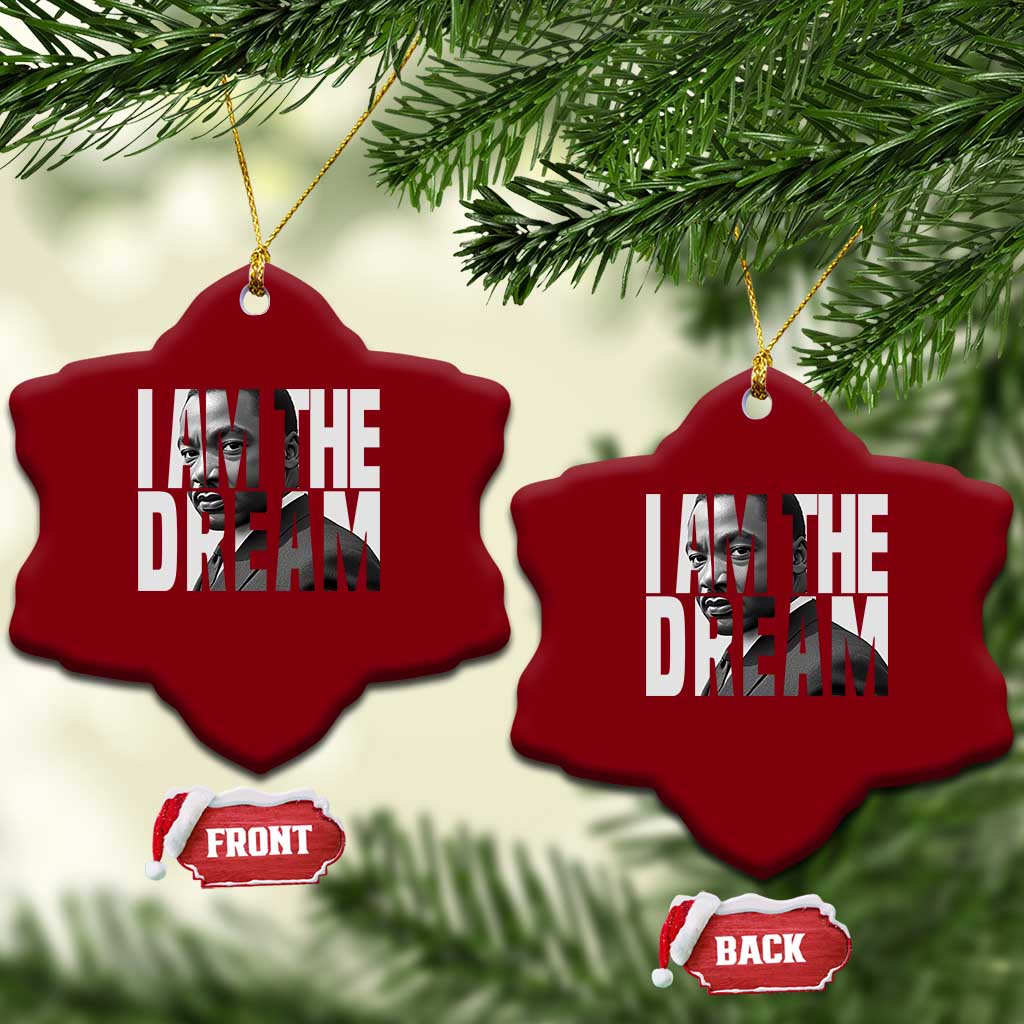 Martin Luther King MLK Day Ceramic Ornament I Am The Dream Black King Power Black History Month - Wonder Print Shop