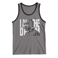 Martin Luther King MLK Day Tank Top I Am The Dream Black King Power Black History Month